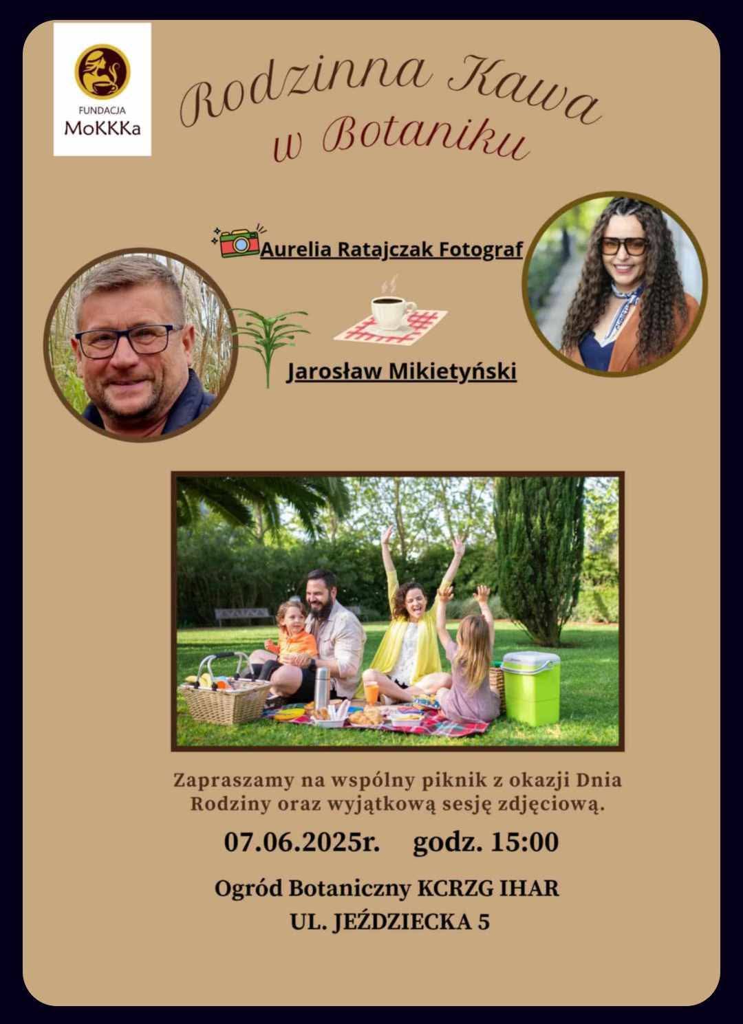 07.06.2025 r. Rodzinna Kawa w Botaniku